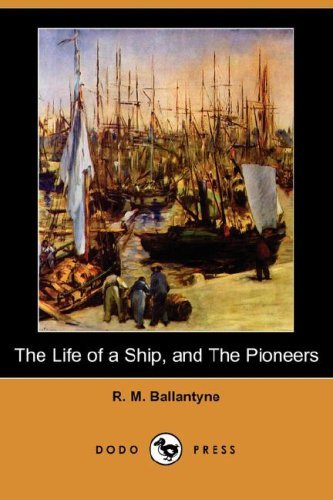 The Life of a Ship [ePUB]